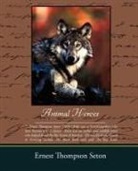 Ernest Thomps Seton, Ernest Thompson Seton - Animal Heroes