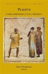 Plautus, Titus Maccius Plautus, David M. (EDT) Plautus/ Christenson, David Christenson - Casina, Amphitryon, Captivi, Pseudolus