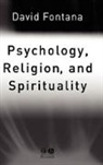 Fontana, D Fontana, David Fontana, David (University of Wales Fontana - Psychology, Religion and Spirituality