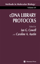 A Austin, Caroline Austin, Caroline A Austin, Caroline A. Austin, Ian G Cowell, Ian G. Cowell... - cDNA Library Protocols