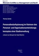 Thomas Zemke, Jost W. Kramer, Jos W Kramer, Jost W Kramer - Personalbedarfsplanung im Rahmen des Personal- und Organisationsentwicklungskonzeptes einer Stadtverwaltung