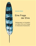 Veronika Ederer - Eine Frage der Ehre