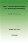 N'Dri T. Assie-Lumumba, N'Dri Therese Assie-Lumumba - Higher Education in Africa. Crises, Reforms and Transformation
