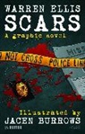 Jessica Catalan, Banana Chan, Ryan Costello, Katina Davis, Warren Ellis, Alastor Guzman... - Warren Ellis' Scars (New Printing)