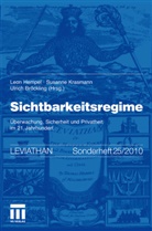 Ulrich Bröckling, Leon Hempel, Susann Krasmann, Susanne Krasmann - Sichtbarkeitsregime