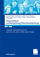 Karlhein Gerhold, Karlheinz Gerhold, Horst Haar, Klaus Hattenhauer, Johannes Koehne, Helga Lange... - Klausurenbuch Laufbahnprüfung/Steuerberaterprüfung