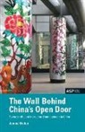 Jeanne Boden - The Wall Behind China's Open Door