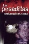 Christine Benoit - Las Pesadillas Revelan Quienes Somos = Nightmares Reveal Who We Are