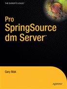 Gary Mak, Daniel Rubio - Pro SpringSource dm Server