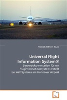 Friedrich Wilhelm Bauer, Bauer Friedrich Wilhelm - Universal Flight Information System®