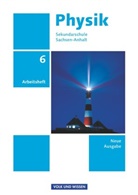 Dietmar Karau, Dietma Karau, Dietmar Karau, Klaus Liebers, Thorid Rabe, Thorid Rabe - Physik, Sekundarschule Sachsen-Anhalt, Neue Ausgabe: Physik - Ausgabe Volk und Wissen - Sekundarschule Sachsen-Anhalt - Neue Ausgabe - 6. Schuljahr