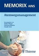 Andrea Schnitzler, Christian Byhahn, Volker Doerges, Volker Dörges, Claude Krier - Atemwegsmanagement