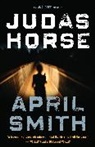 April Smith - Judas Horse