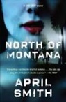 April Smith - North of Montana