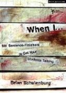 Brian Schulenburg - When I...: 500 Sentence-Finishers to Get Your Students Talking
