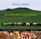 Hülya Baba, Christina Fischer - Die traditionelle kurdische Küche (Kurdisch/Kurmanci-Deutsch)