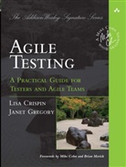 Lisa Crispin, Janet Gregory - Agile Testing