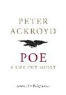 Peter Ackroyd - Poe