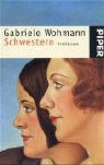 Gabriele Wohmann - Schwestern
