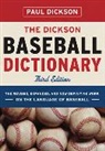 Paul Dickson, Skip McAfee - The Dickson Baseball Dictionary