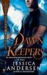 Jessica Andersen - Dawnkeepers