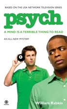 William Rabkin - Psych : a Mind Is a Terrible Thing to Read