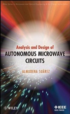 Suarez, a Suarez, Almudena Suarez, Almudena (University of Cantabria Suarez, Suarez Almudena - Analysis and Design of Autonomous Microwave Circuits