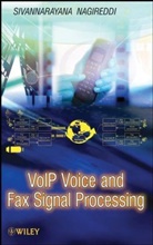 Nagireddi, S Nagireddi, Sivannarayana Nagireddi, Sivannarayana (Ikanos Communications Nagireddi, Nagireddi Sivannarayana - Voip Voice and Fax Signal Processing