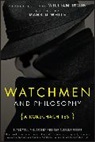 W Irwin, William Irwin, William White Irwin, William Irwin, William (Wilkes-Barre Irwin, Irwin William... - Watchmen and Philosophy