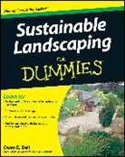 Oe Dell, Owen Dell, Owen E Dell, Owen E. Dell, Owen E. Dell - Sustainable Landscaping for Dummies