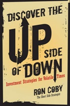 Ron Coby, Coby Ron - Discover the Upside of Down