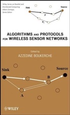 a Boukerche, Azzedine Boukerche, Azzedine (University of Ottawa) Boukerche, Azzedin Boukerche, Azzedine Boukerche, Boukerche Azzedine - Algorithms and Protocols for Wireless Sensor Networks