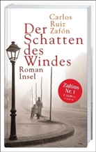 Carlos Ruiz Zafón - Der Schatten des Windes