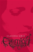 Claudia Gray - Evernight