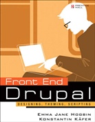 Hogbi, Hogbin, Emma Hogbin, Emma Jane Hogbin, Konstantin Kafer, Käfer... - Front End Drupal