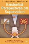 Emmy Van Deurzen, Emm van Deurzen, Emmy van Deurzen, Emmy Young Van Deurzen, Sarah Young, Emmy Van Deurzen... - Existential Perspectives on Supervision