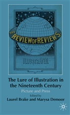 Laurel Demoor Brake, Brake, L Brake, L. Brake, Laurel Brake, Demoor... - Lure of Illustration in the Nineteenth Century