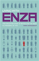 M Honigsbaum, M. Honigsbaum, Mark Honigsbaum, Mark Honigsbaun - Living With Enza