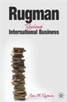 Alan M Rugman, Alan M. Rugman - Rugman Reviews International Business