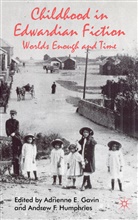Adrienne E. Humphries Gavin, Dr. Adrienne Humphries Gavin, GAVIN ADRIENNE E HUMPHRIES ANDR, Gavin, A Gavin, A. Gavin... - Childhood in Edwardian Fiction