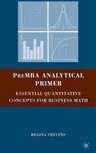 Kenneth A Loparo, Kenneth A. Loparo, Regina Trevino, R. Treviño - Premba Analytical Primer