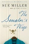 Sue Miller - The Senator's Wife