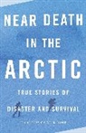 Cecil Kuhne, Cecil Kuhne - Near Death in the Arctic