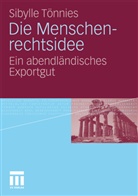 Sibylle Tönnies - Die Menschenrechtsidee