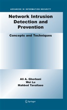 Ali Ghorbani, Ali A Ghorbani, Ali A. Ghorbani, We Lu, Wei Lu, Mahbod Tavallaee - Network Intrusion Detection and Prevention