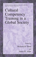 Allen, Allen, James Allen, James R. Allen, Richard H. Dana, Richard Henry Dana... - Cultural Competency Training in a Global Society