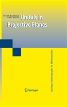 Susa Barwick, Susan Barwick, Gary Ebert - Unitals in Projective Planes