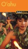 Fodor Travel Publications, Fodor's - Fodor''s in Focus Oahu