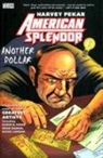Harvey Pekar, Harvey/ Various (ILT) Pekar, Darwyn Cooke, Dean Haspiel, David Lapham - American Splendor: Another Dollar