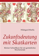 Hildegard Khelfa - Zukunftsdeutung mit Skatkarten